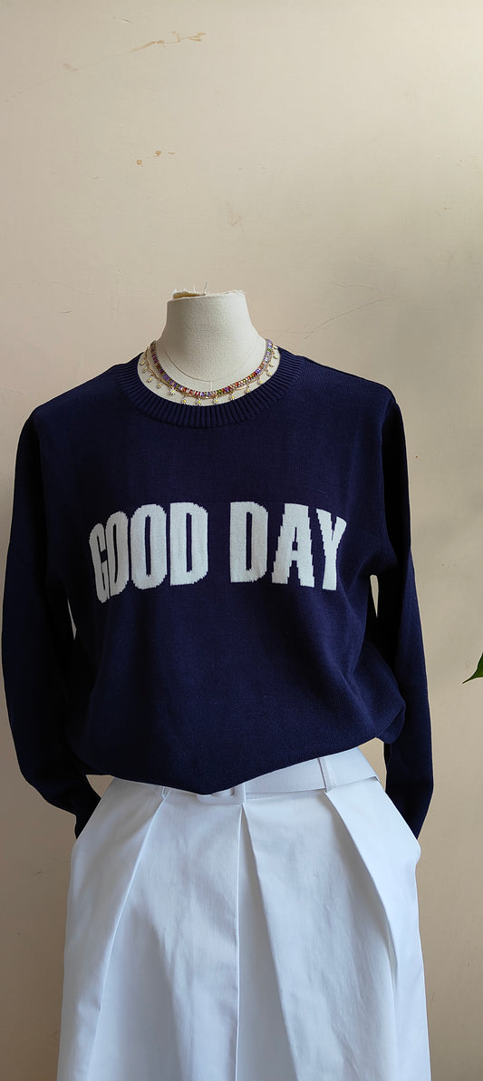 Pullover good day