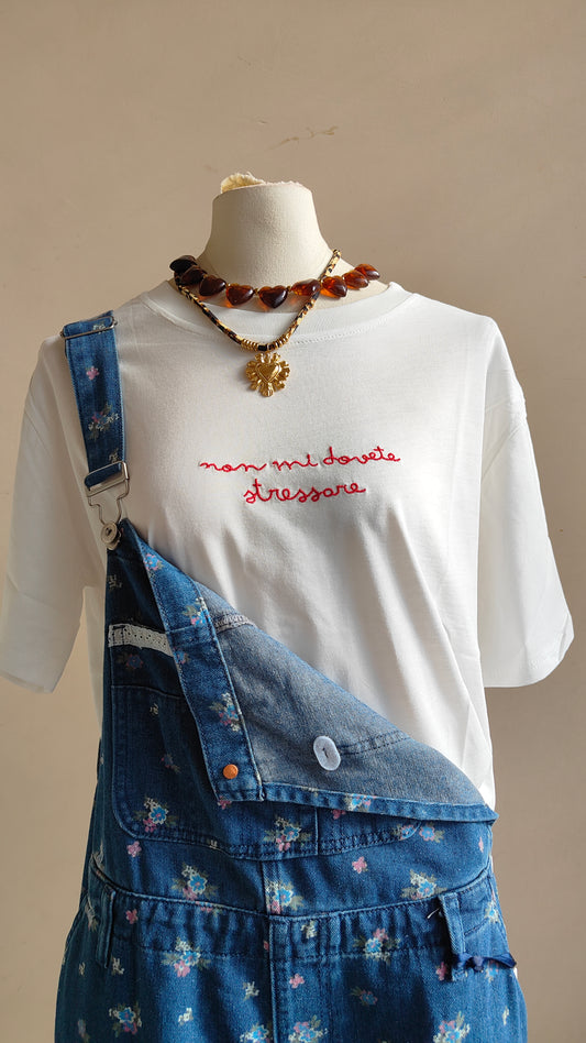 T-shirt Non Mi Dovete Stressare