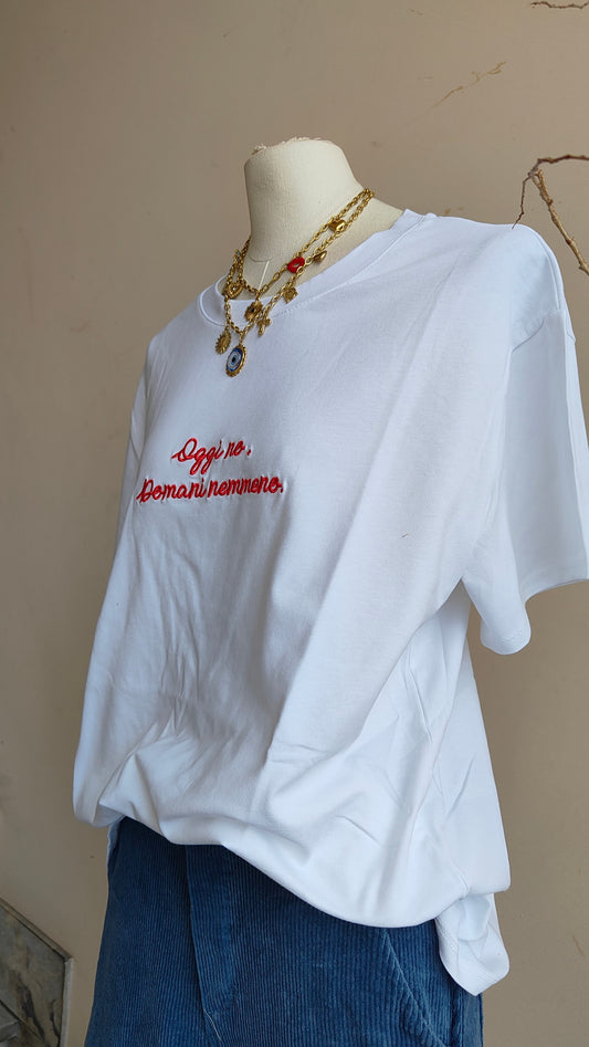 T-shirt Oggi No