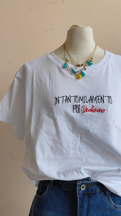 T-shirt Poi Vediamo