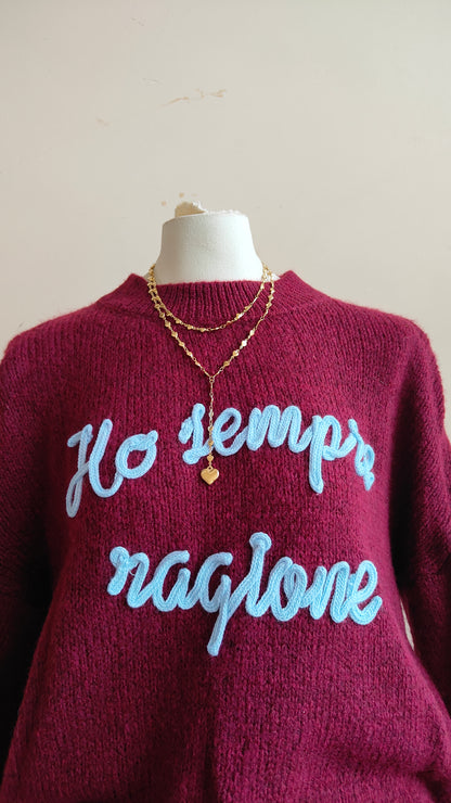 Maglia Ho sempre ragione