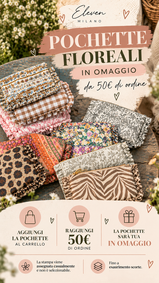 POCHETTE FLOREALI – OMAGGIO SPECIALE